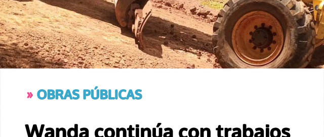 Wanda continúa con trabajos de mejora y mantenimiento en calles del barrio Piedras Preciosas