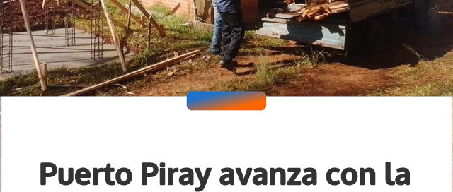Puerto Piray avanza con la construcción de la futura planta potabilizadora del Kilómetro 18